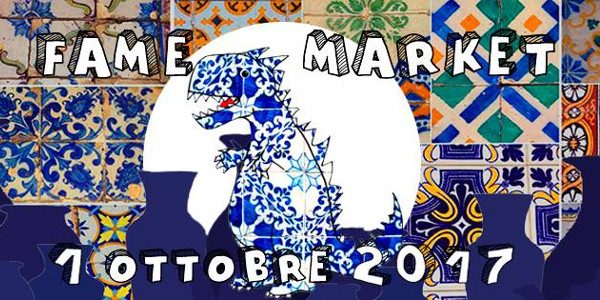 Fame Market – 1 Ottobre 2017